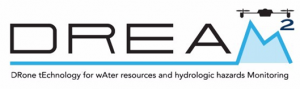 DREAM 2: Drone tEchnology for wAter resources and hydrologic hazards Monitoring